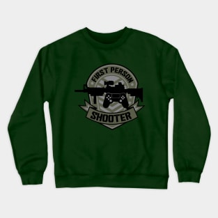 Gamer: First Person Shooter Patch Crewneck Sweatshirt